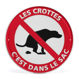 Panneaux de Signalisation Métalliques 30x30 cm - Les Crottes C'est Dans Le Sac 