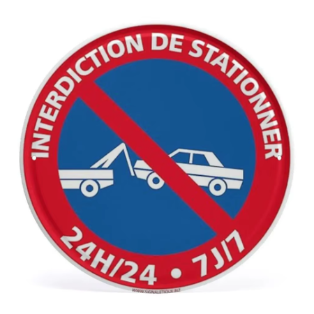 Panneaux de Signalisation Métalliques 30x30 cm - Interdiction De Stationnement 24h/24 7j/7 