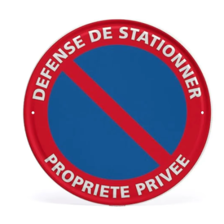 Panneaux de Signalisation Métalliques 30x30 cm - Défense De Stationner Propriété Privée 